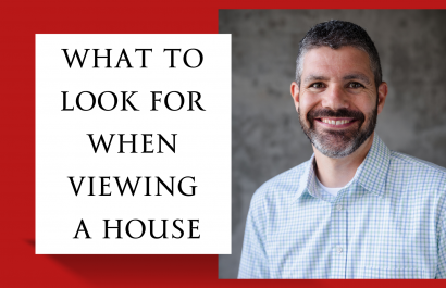 What to Look for When Viewing a House | Soar Homes